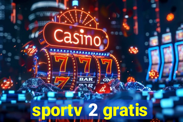 sportv 2 gratis